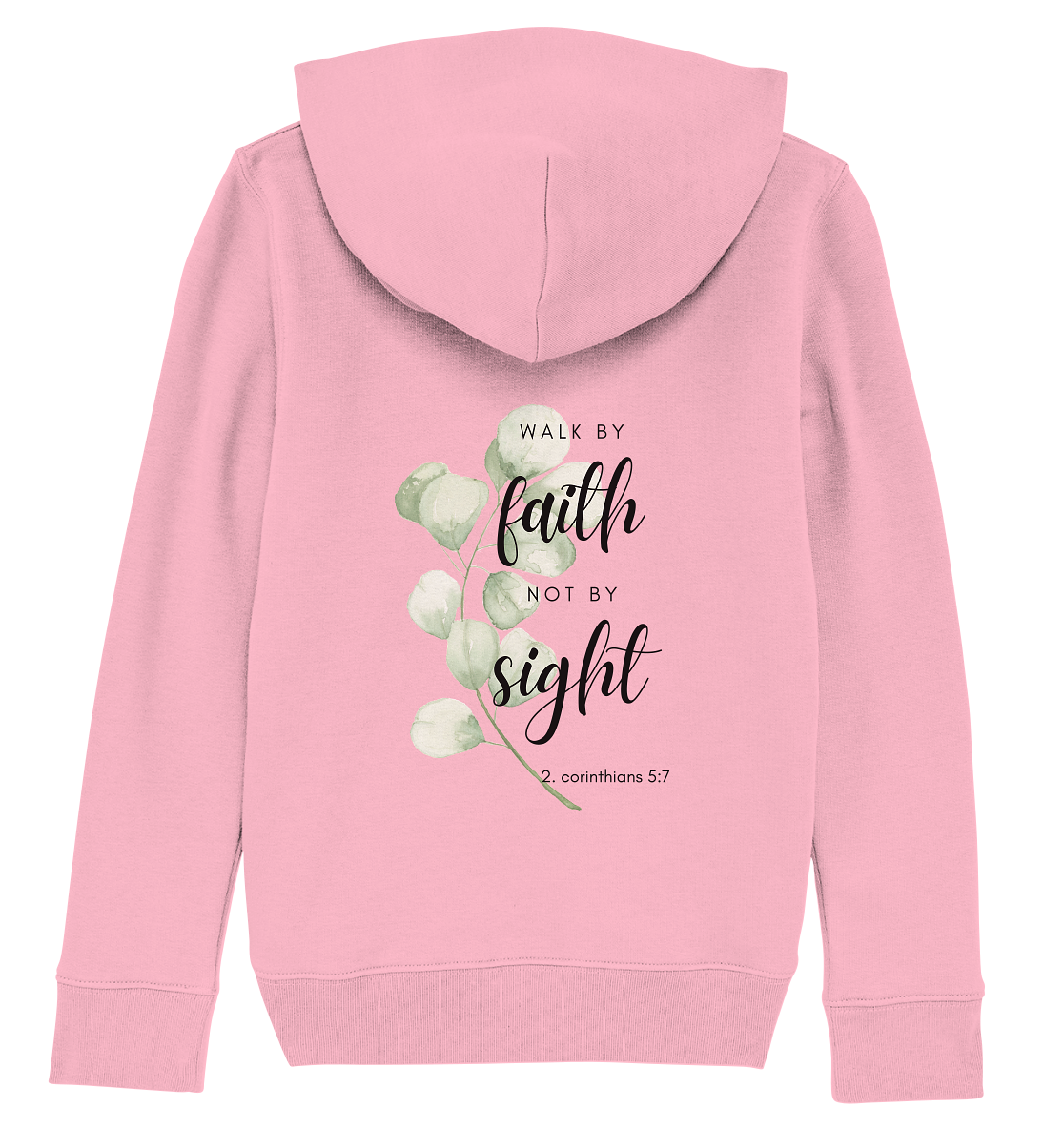 Walk by faith - Kids Organic Hoodie - wertvoll und geliebt