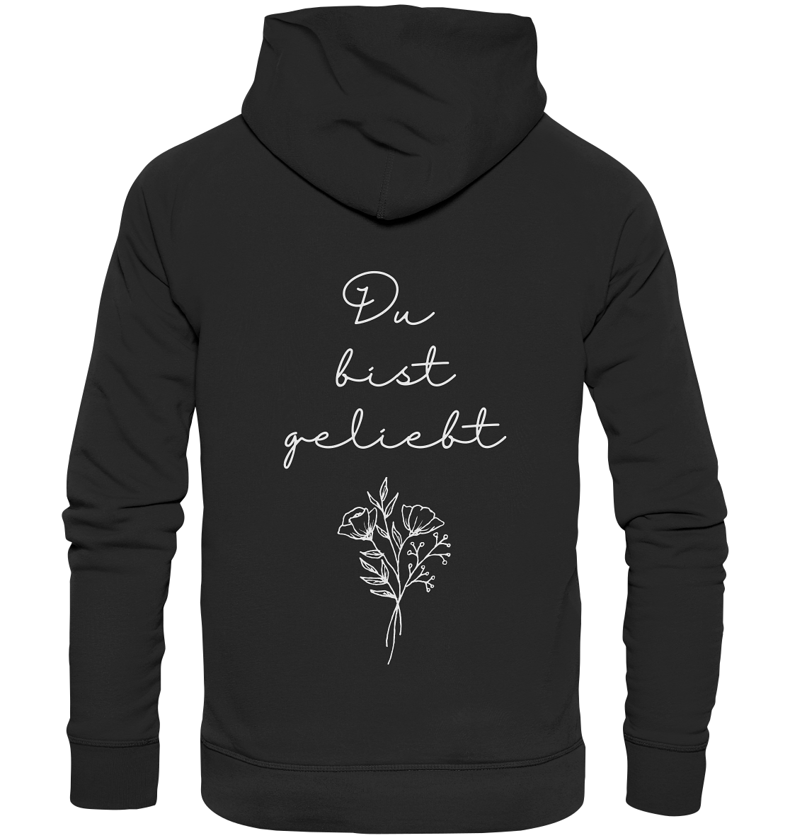 Du bist geliebt - Organic Basic Hoodie - wertvoll und geliebt