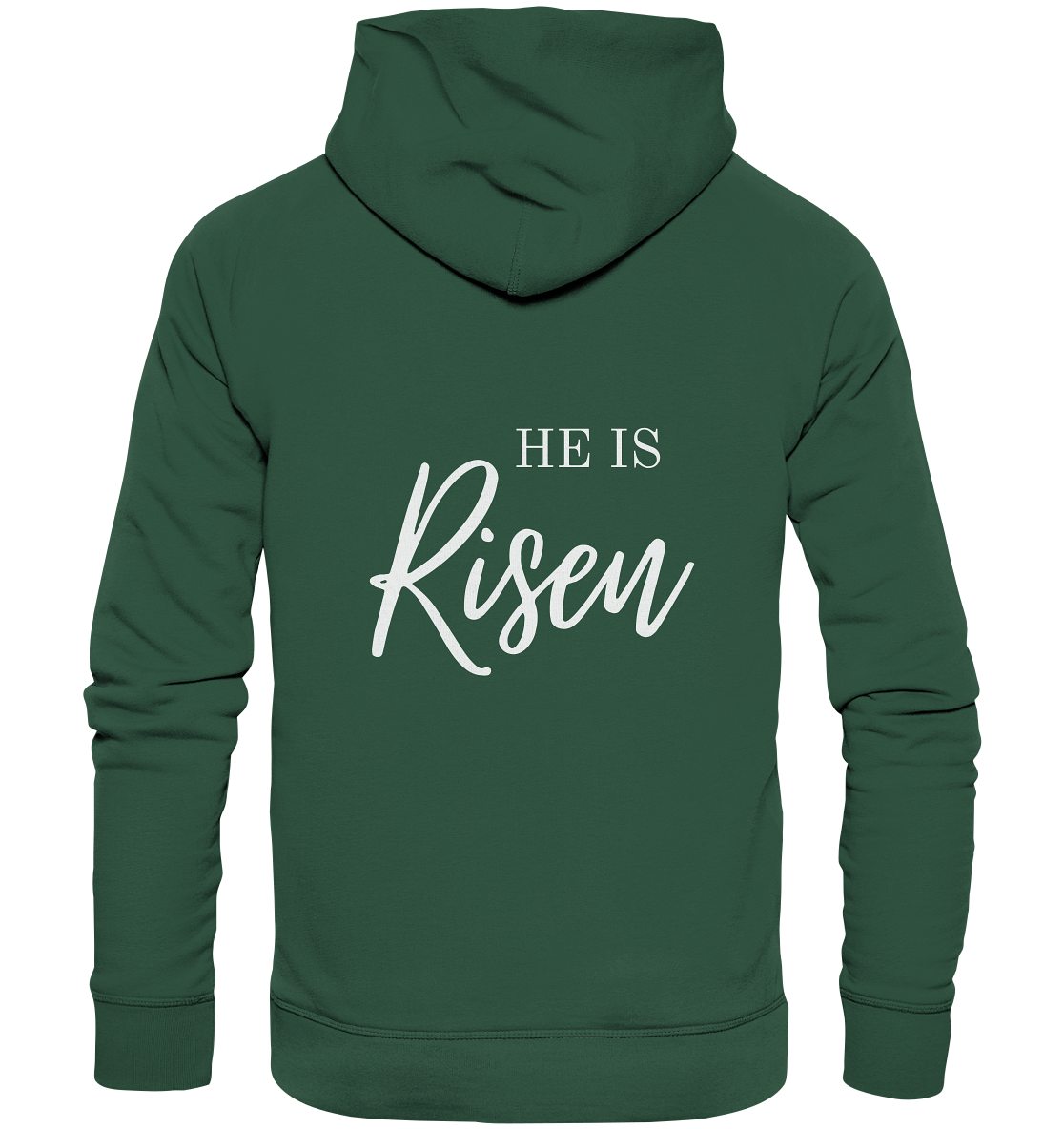 He is risen - Organic Basic Hoodie - wertvoll und geliebt