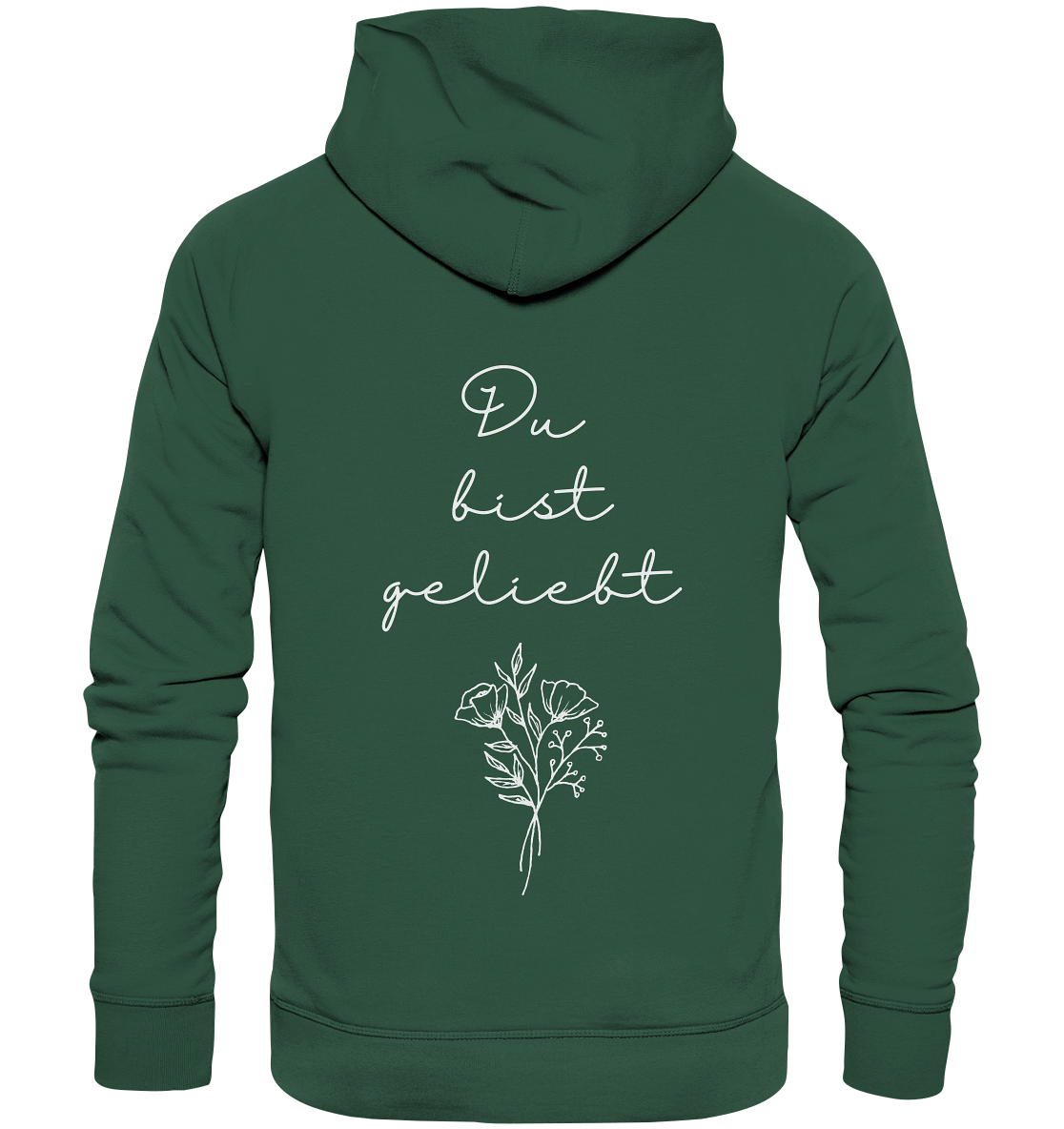 Du bist geliebt - Organic Basic Hoodie - wertvoll und geliebt
