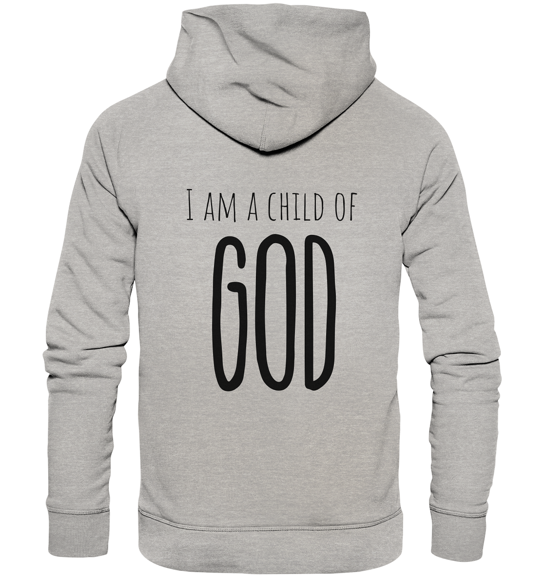 I am a child of God - Organic Basic Hoodie - wertvoll und geliebt