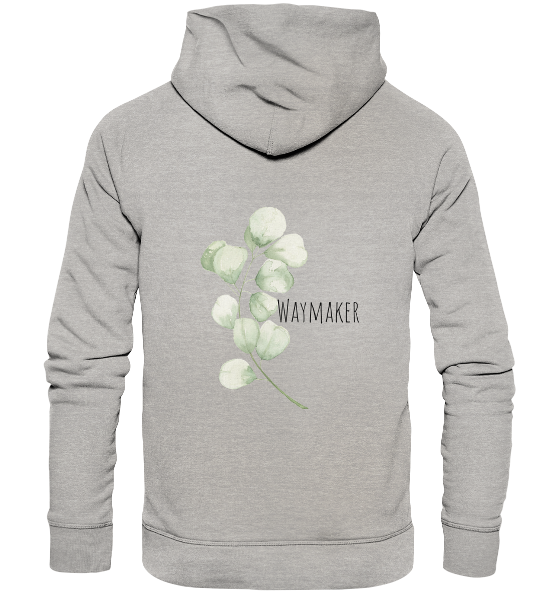 Waymaker - Organic Basic Hoodie - wertvoll und geliebt