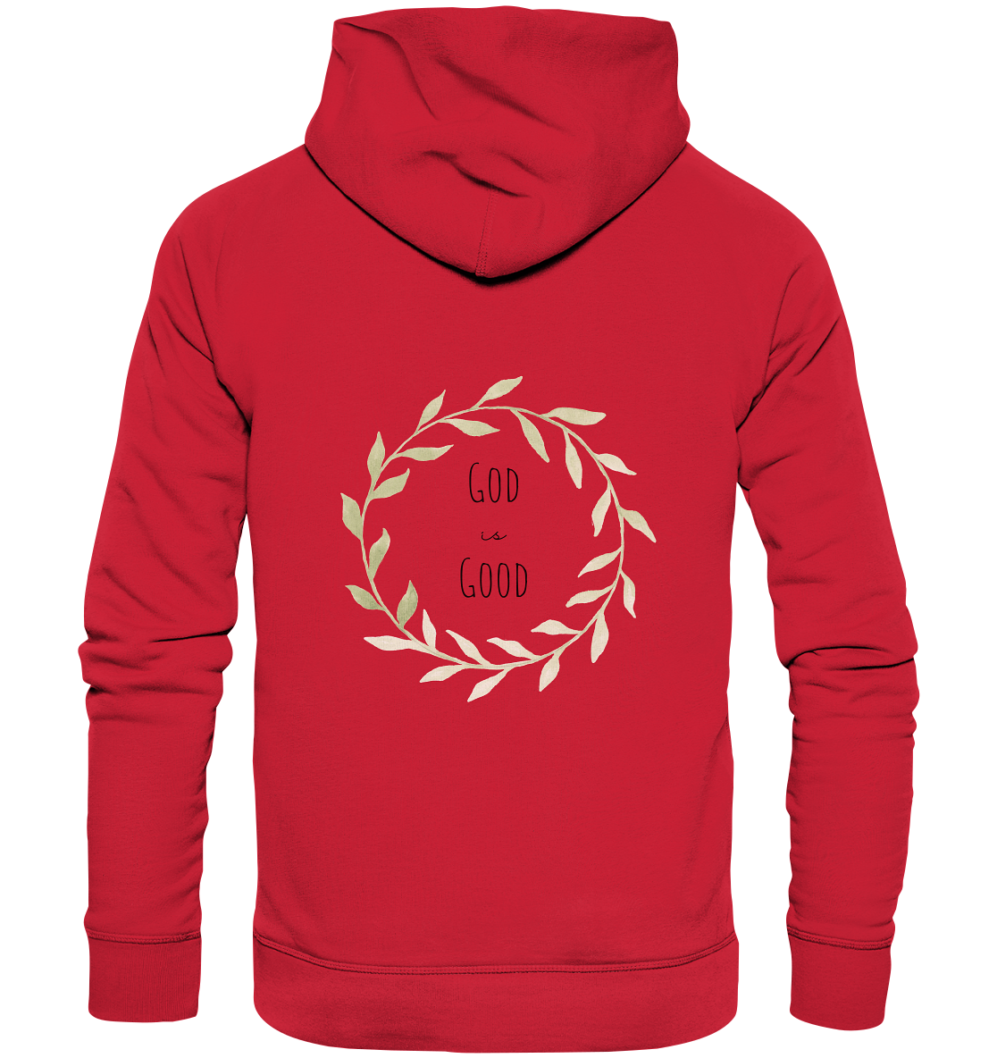 God is good - Organic Basic Hoodie - wertvoll und geliebt