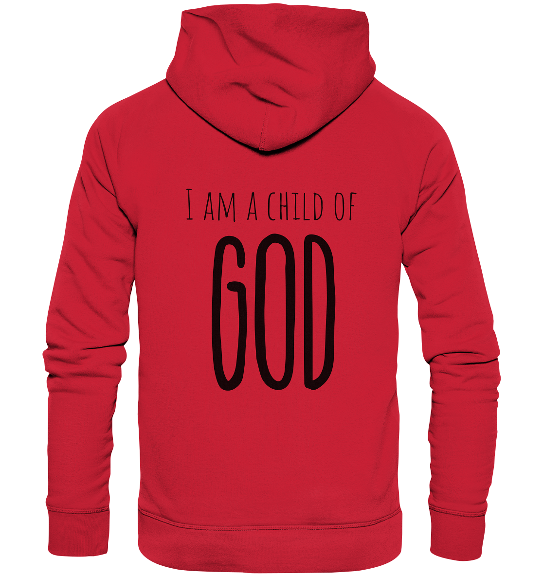 I am a child of God - Organic Basic Hoodie - wertvoll und geliebt