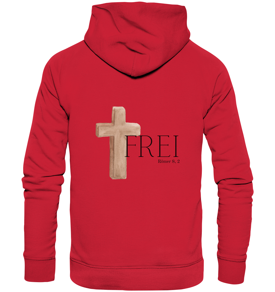 Frei - Organic Basic Hoodie - wertvoll und geliebt