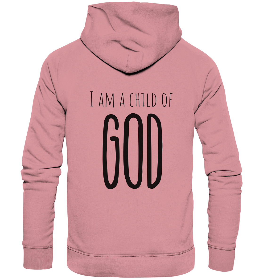 I am a child of God - Organic Basic Hoodie - wertvoll und geliebt