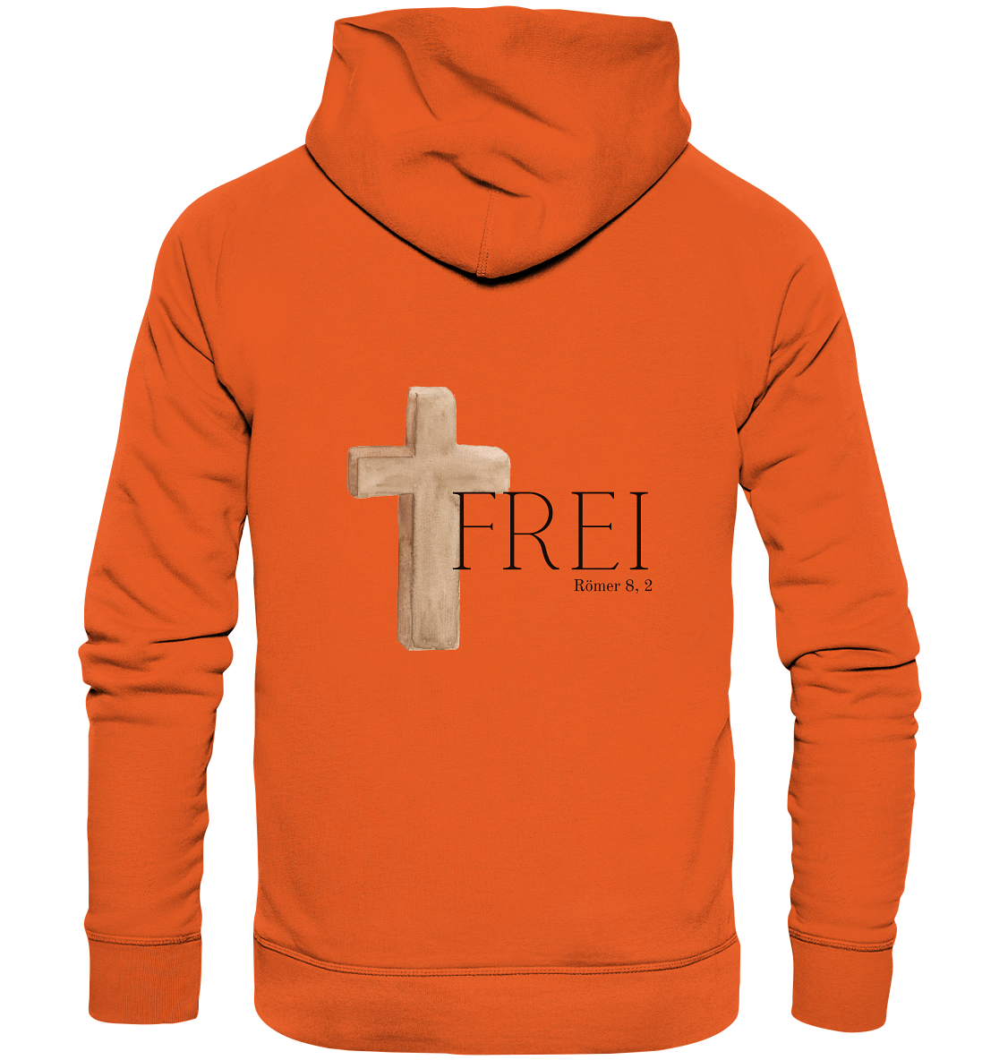 Frei - Organic Basic Hoodie - wertvoll und geliebt