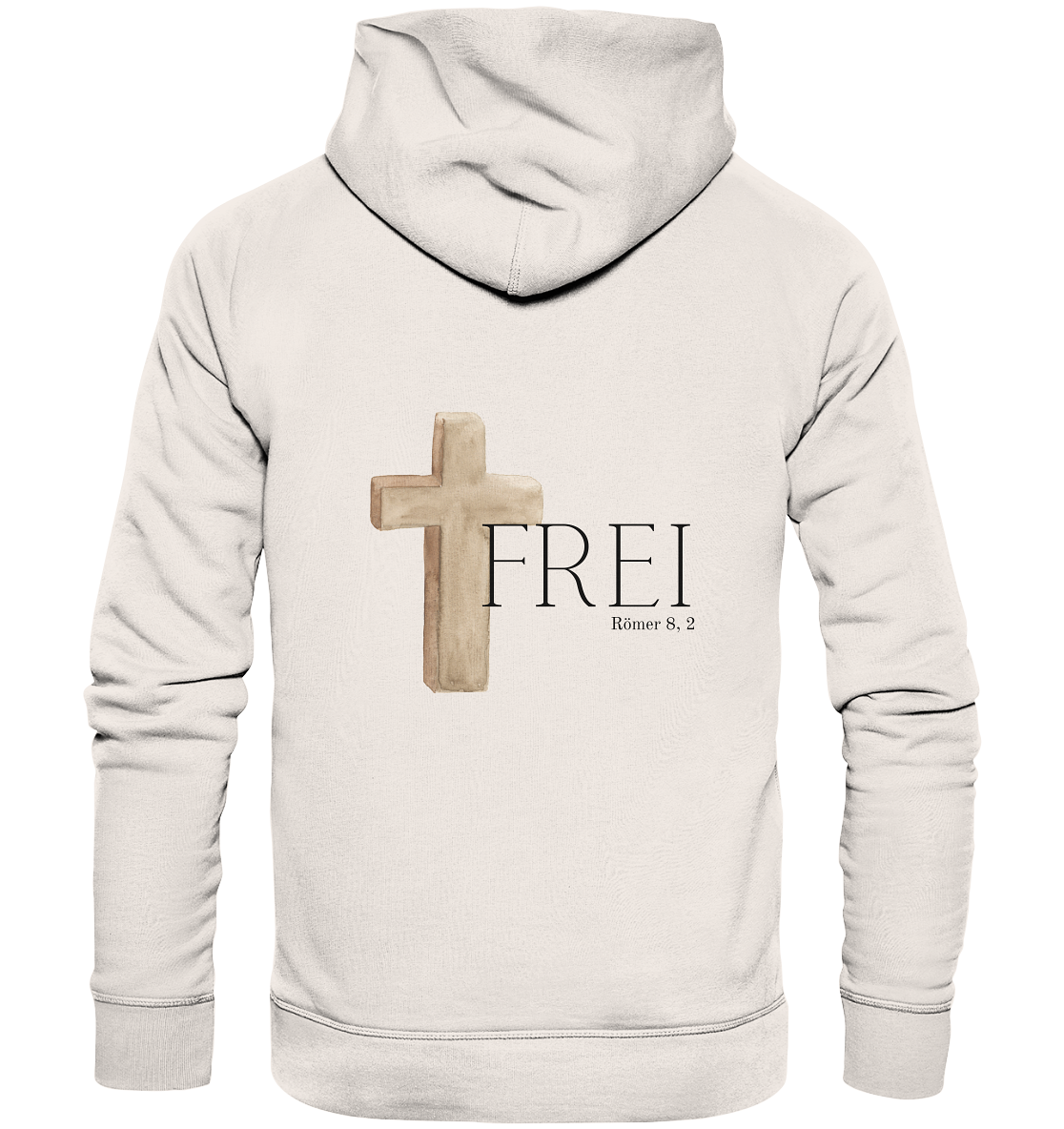 Frei - Organic Basic Hoodie - wertvoll und geliebt
