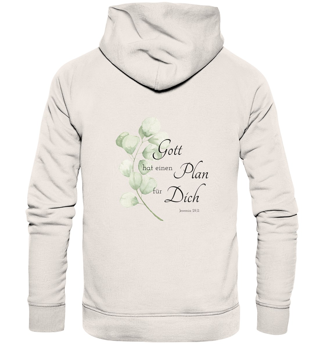 Gott hat einen Plan für Dich - Organic Basic Hoodie - wertvoll und geliebt