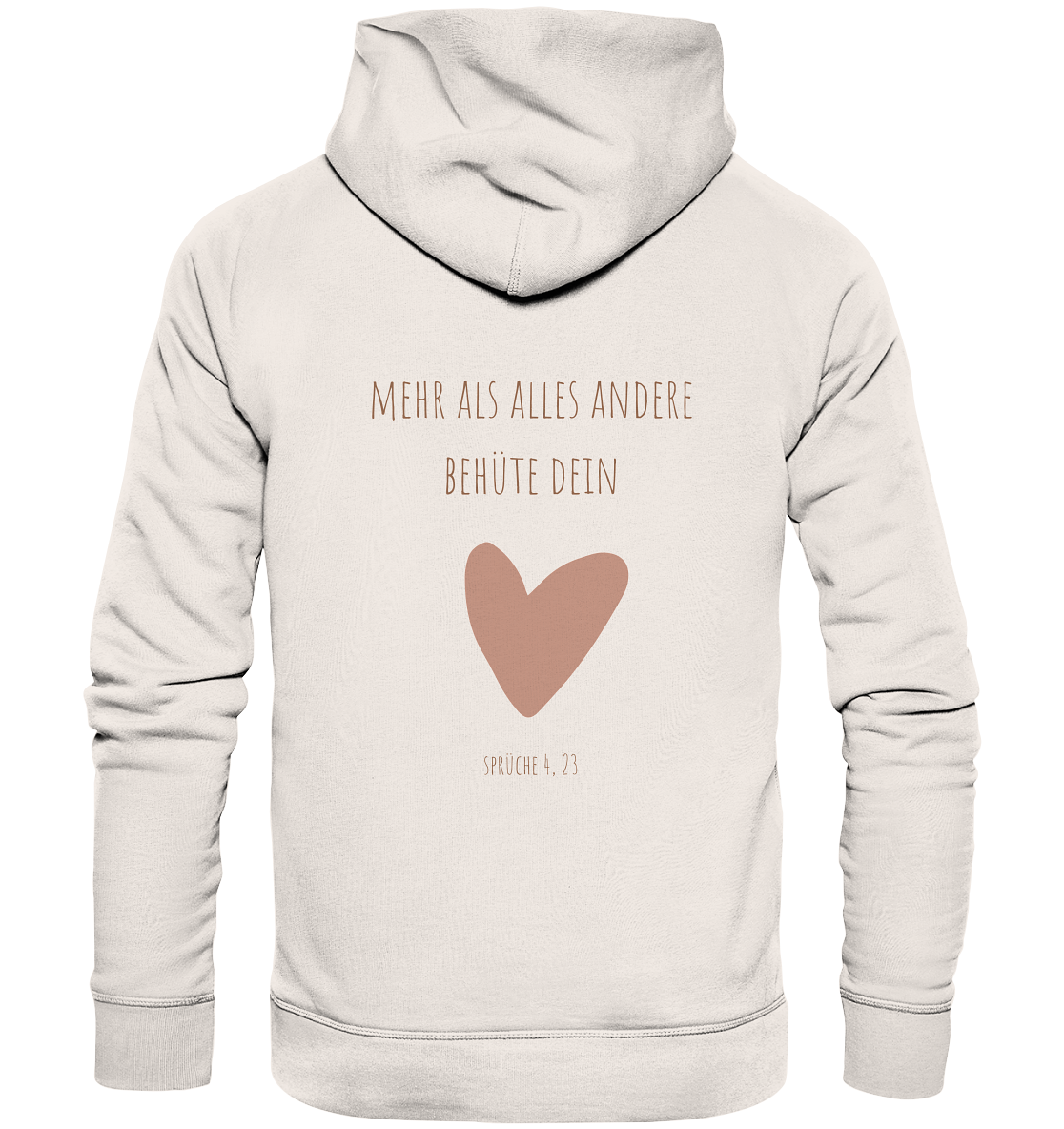 Behüte dein Herz - Organic Basic Hoodie - wertvoll und geliebt