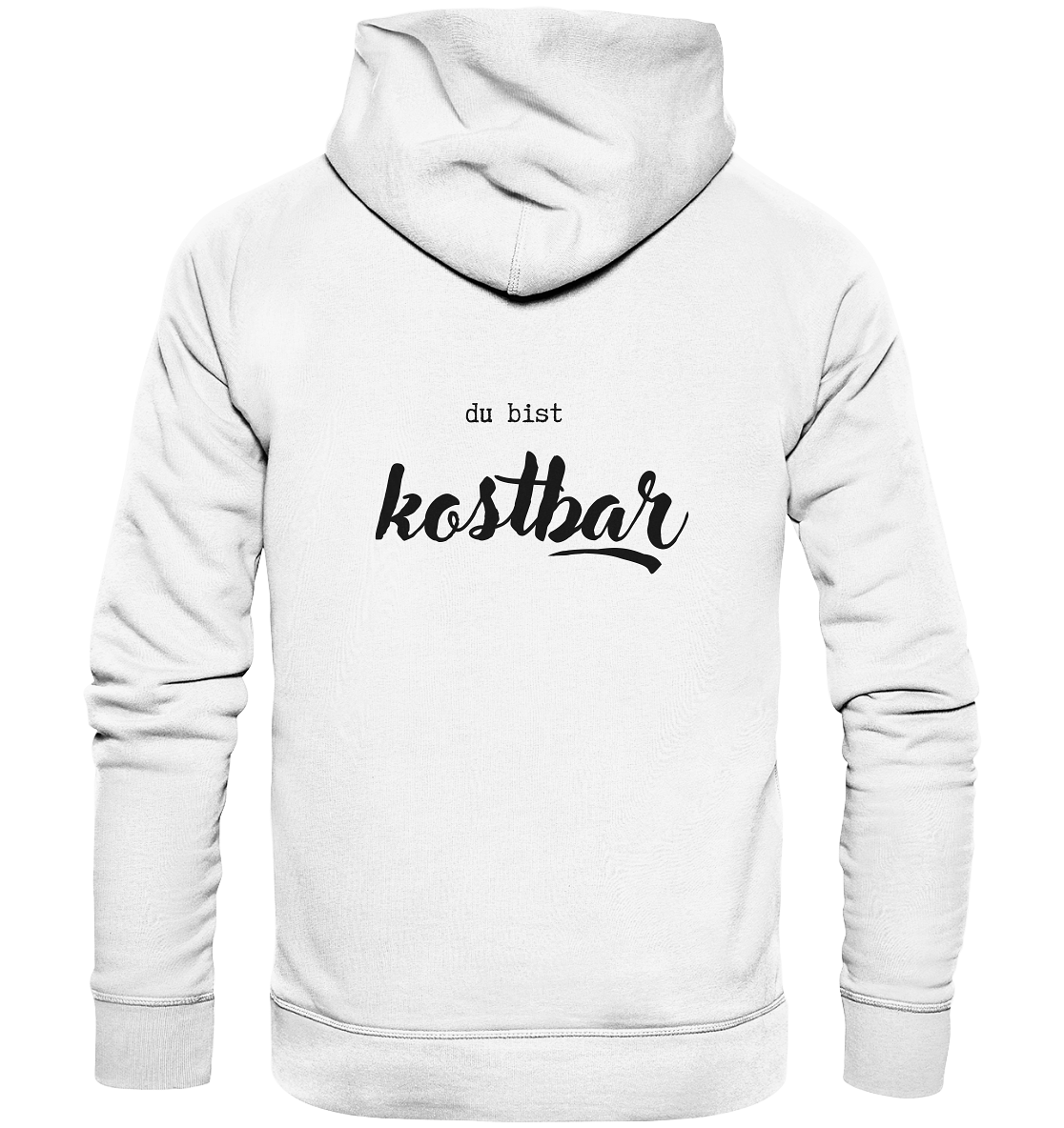 Kostbar - Organic Basic Hoodie - wertvoll und geliebt