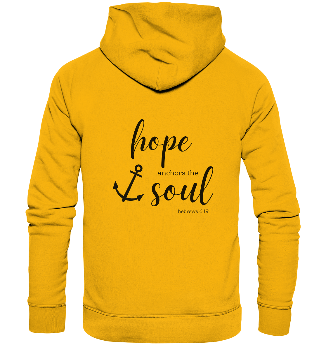 Hope anchors the soul - Organic Basic Hoodie - wertvoll und geliebt