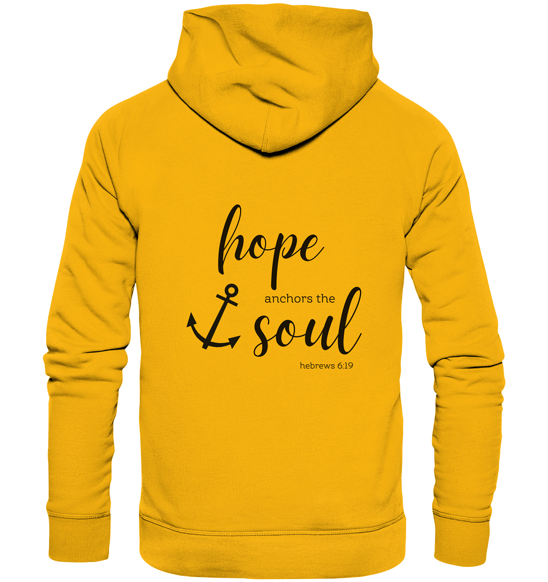 hope anchors the soul - Organic Basic Hoodie - wertvoll und geliebt