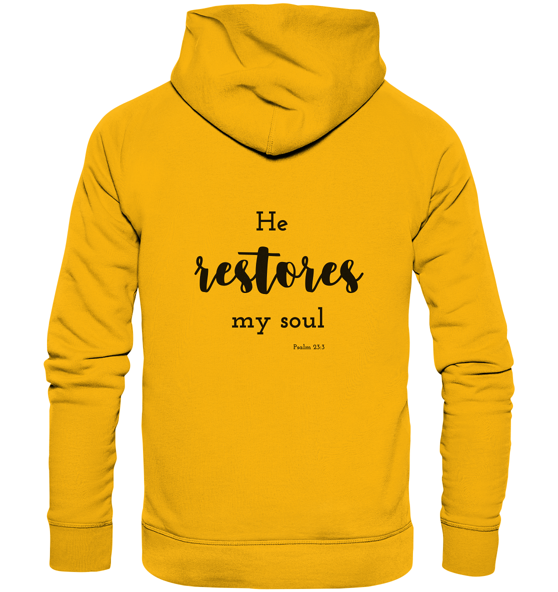 He restores my soul - Organic Basic Hoodie - wertvoll und geliebt