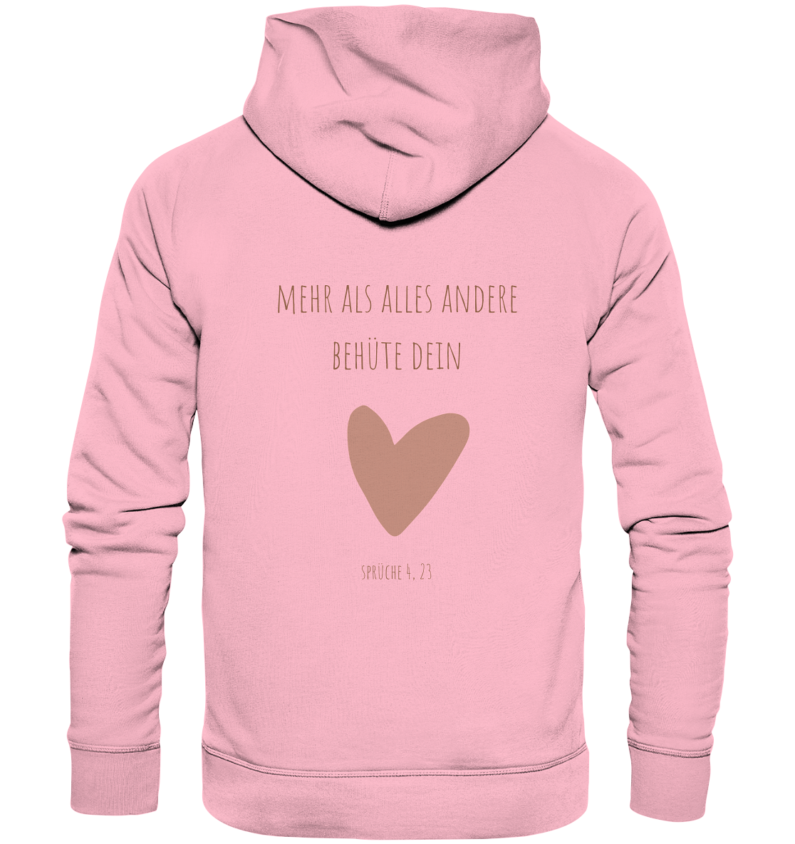 Behüte dein Herz - Organic Basic Hoodie - wertvoll und geliebt