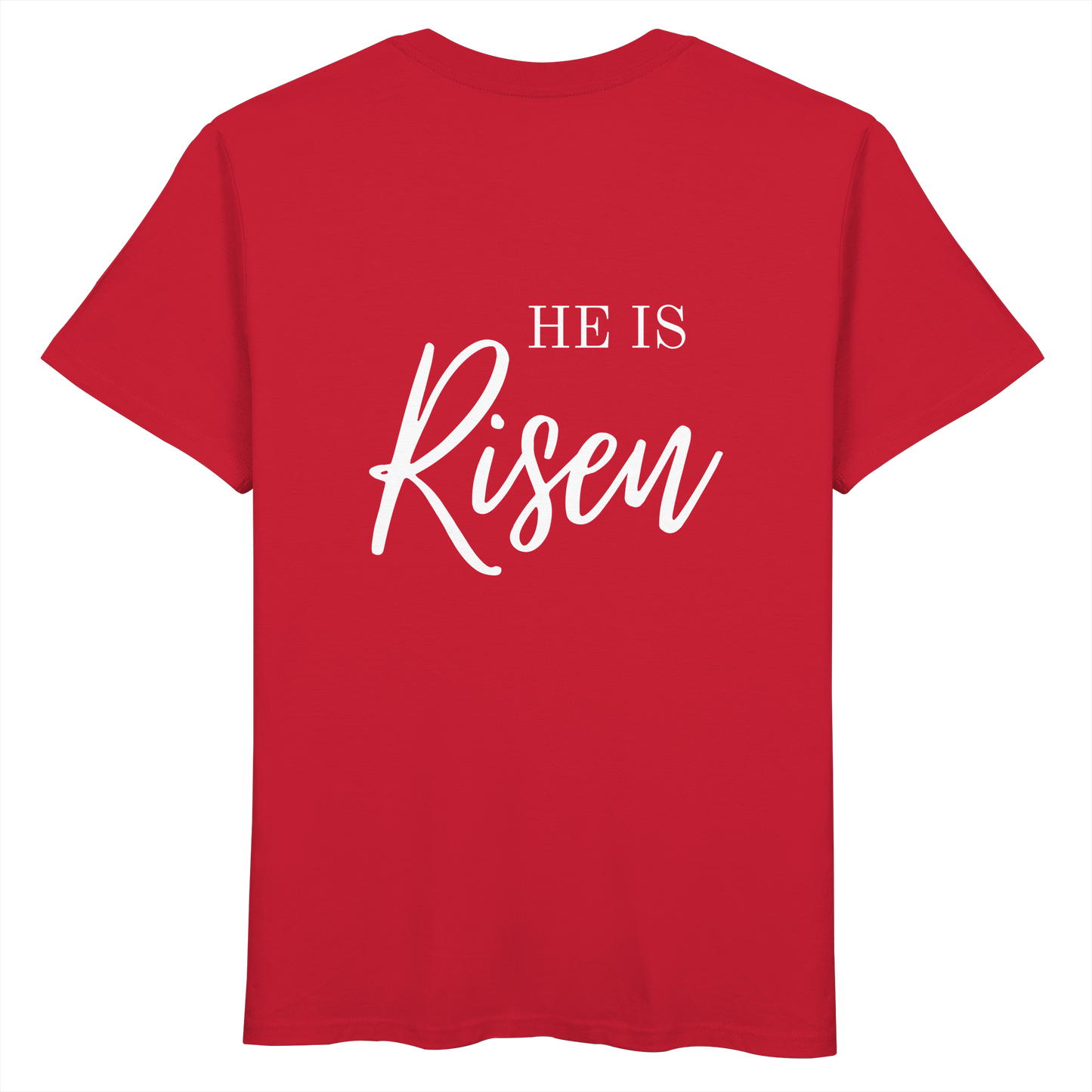 He is risen - Organic Basic Shirt - wertvoll und geliebt