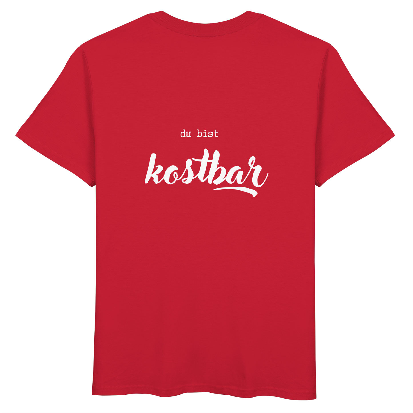 Kostbar - Organic Basic Shirt - wertvoll und geliebt