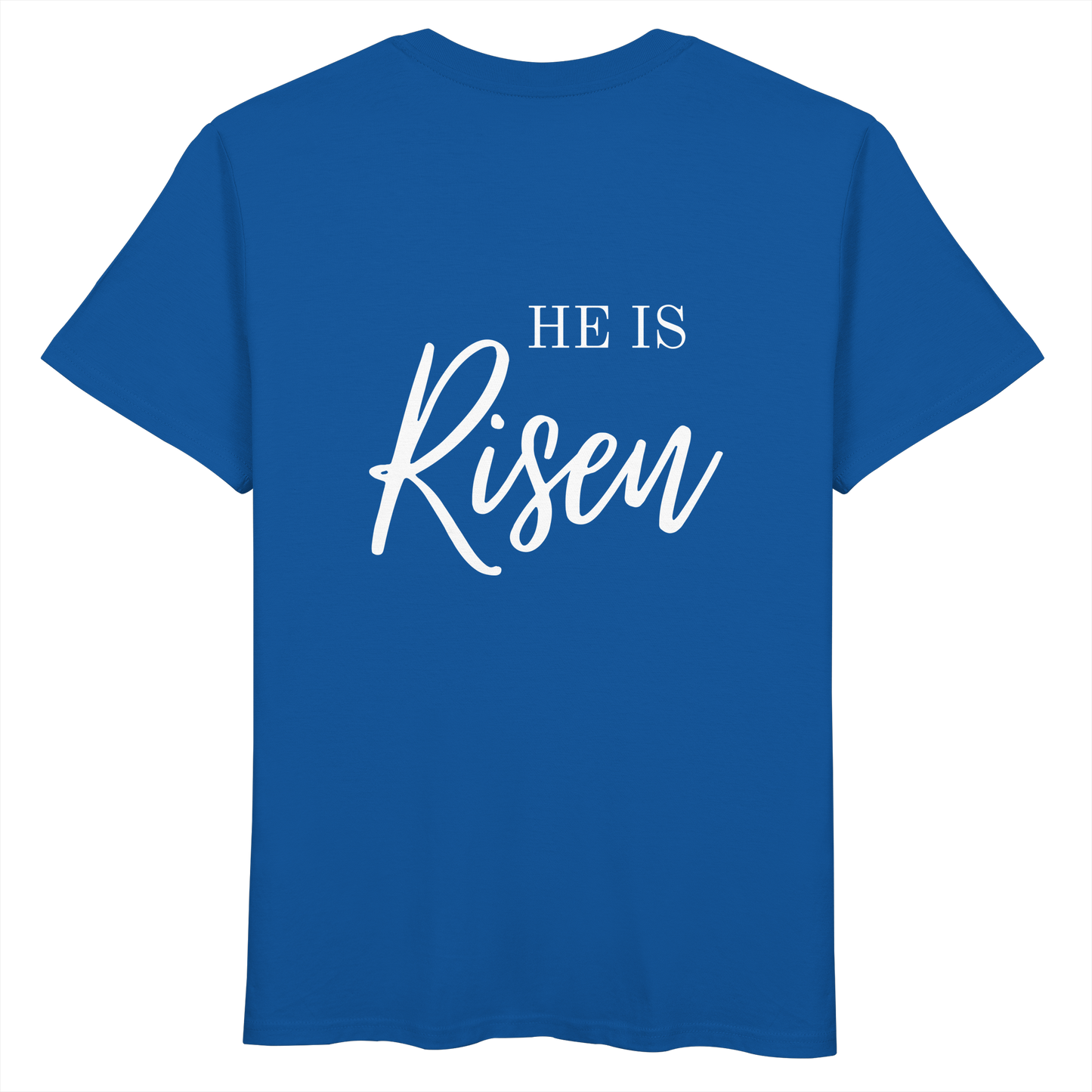 He is risen - Organic Basic Shirt - wertvoll und geliebt