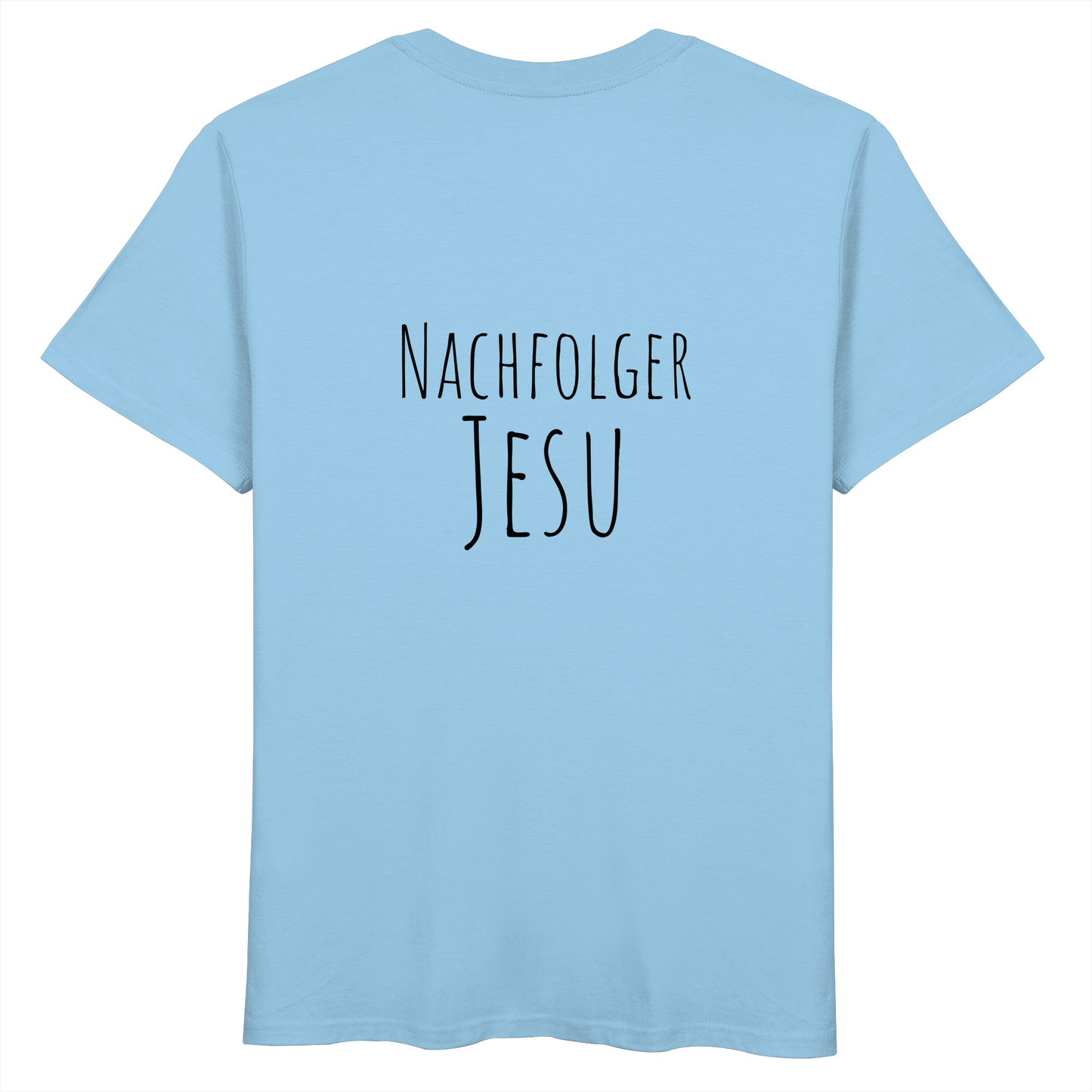Nachfolger Jesu - Organic Basic Shirt - wertvoll und geliebt