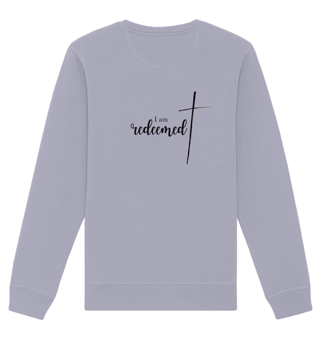 I am redeemed - Organic Basic Unisex Sweatshirt - wertvoll und geliebt
