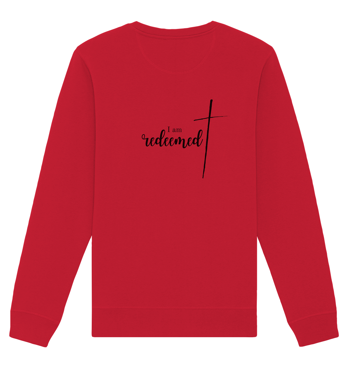 I am redeemed - Organic Basic Unisex Sweatshirt - wertvoll und geliebt