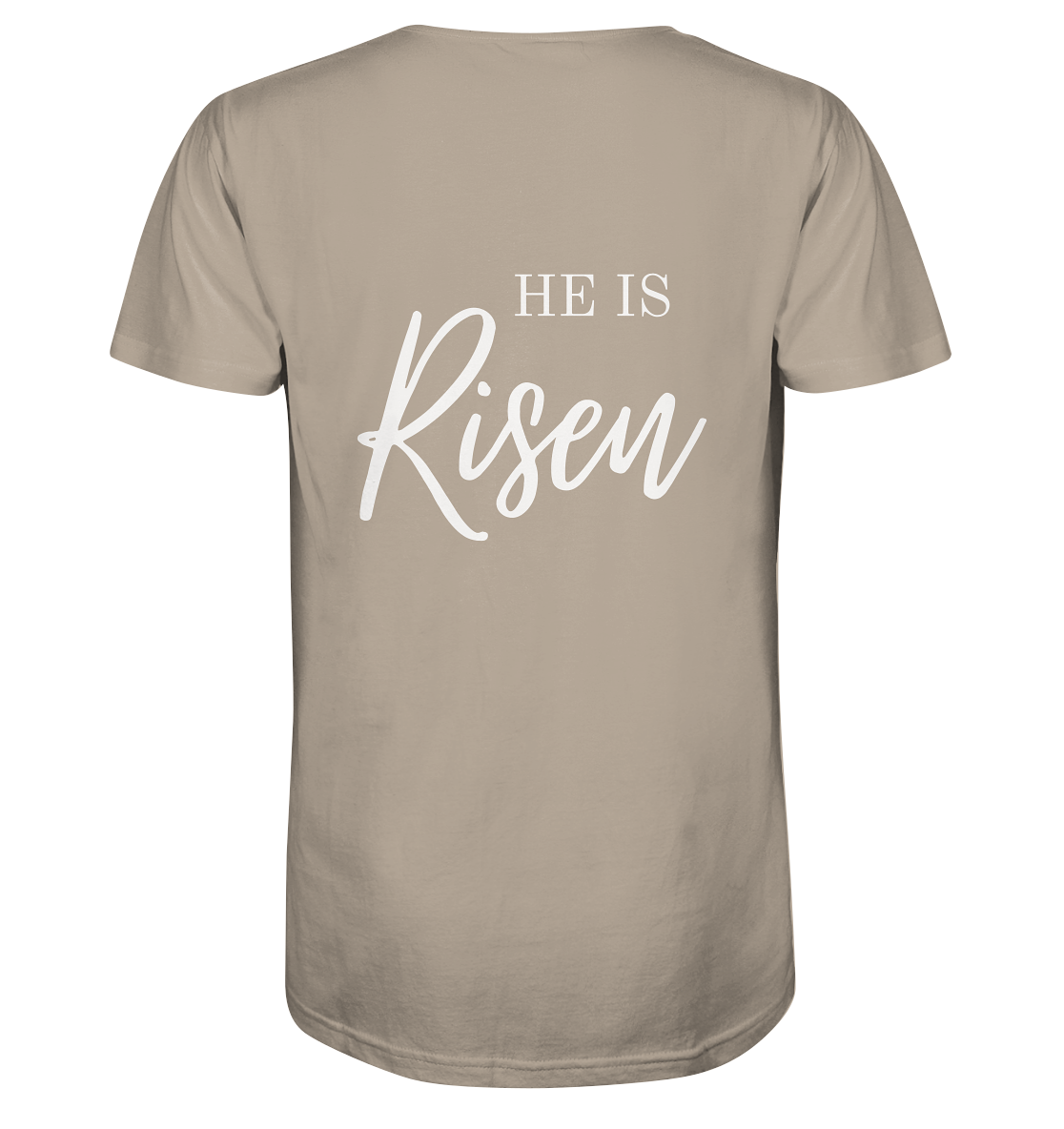 He is risen - Organic Shirt - wertvoll und geliebt