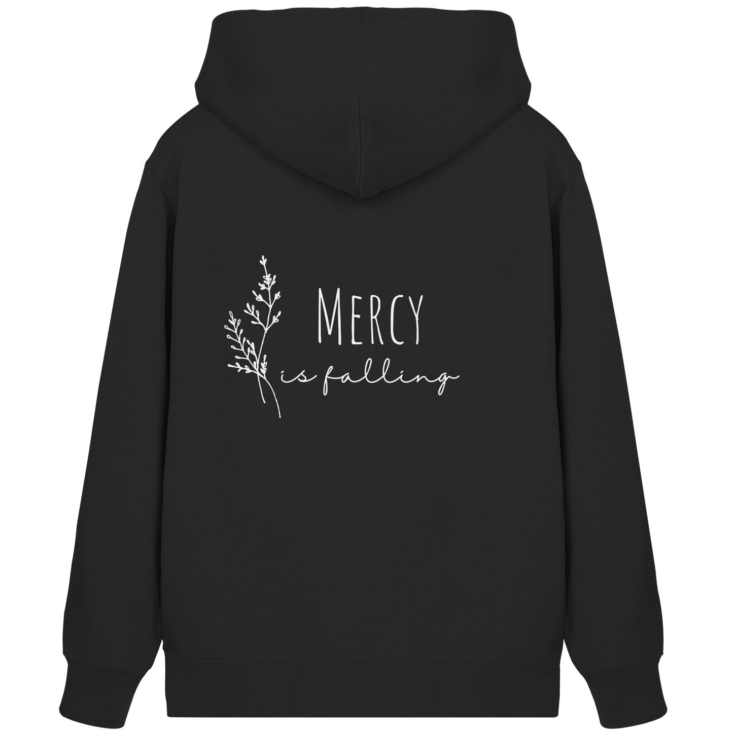 Mercy is falling - Organic Zipper - wertvoll und geliebt