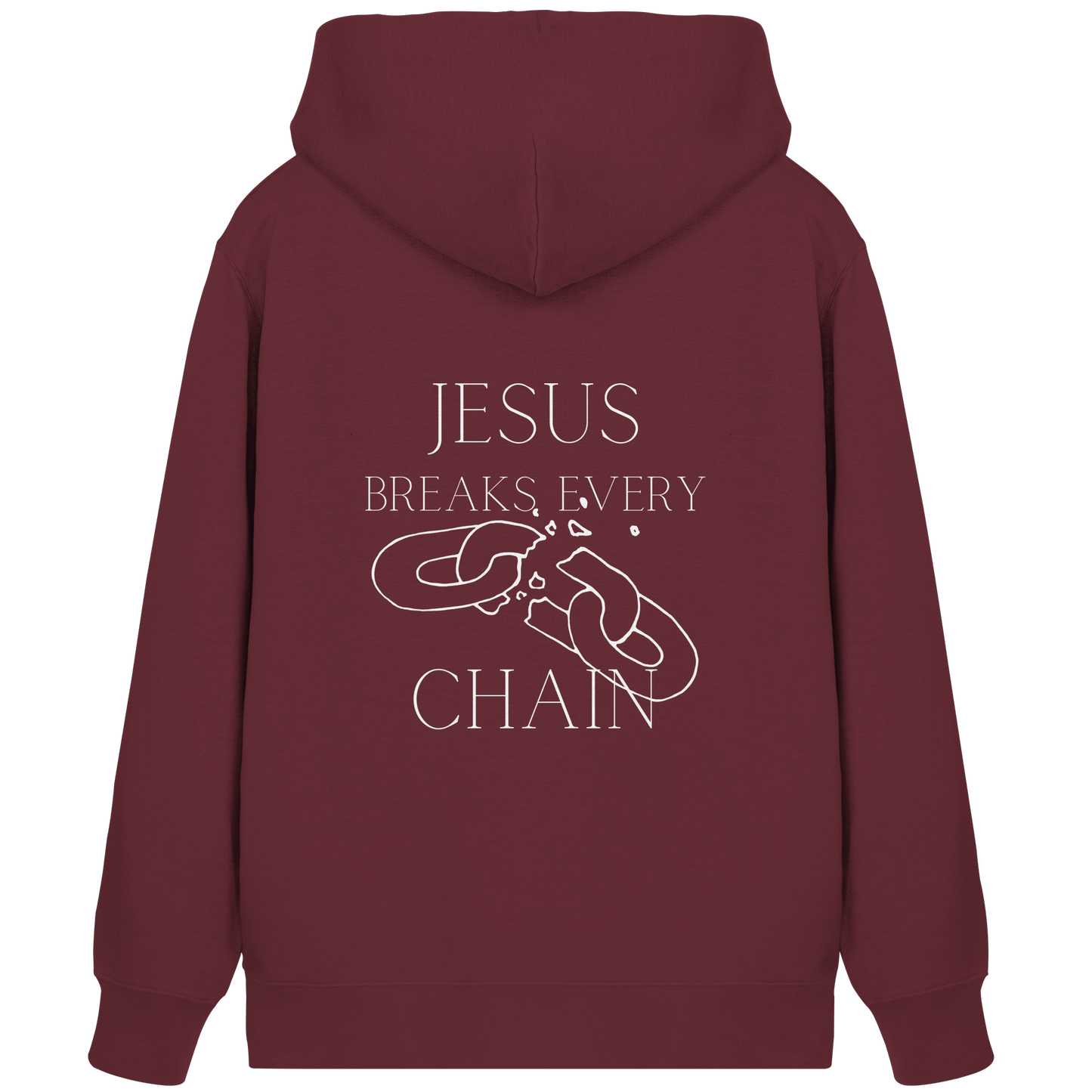 Jesus breaks every chain - Organic Zipper - wertvoll und geliebt