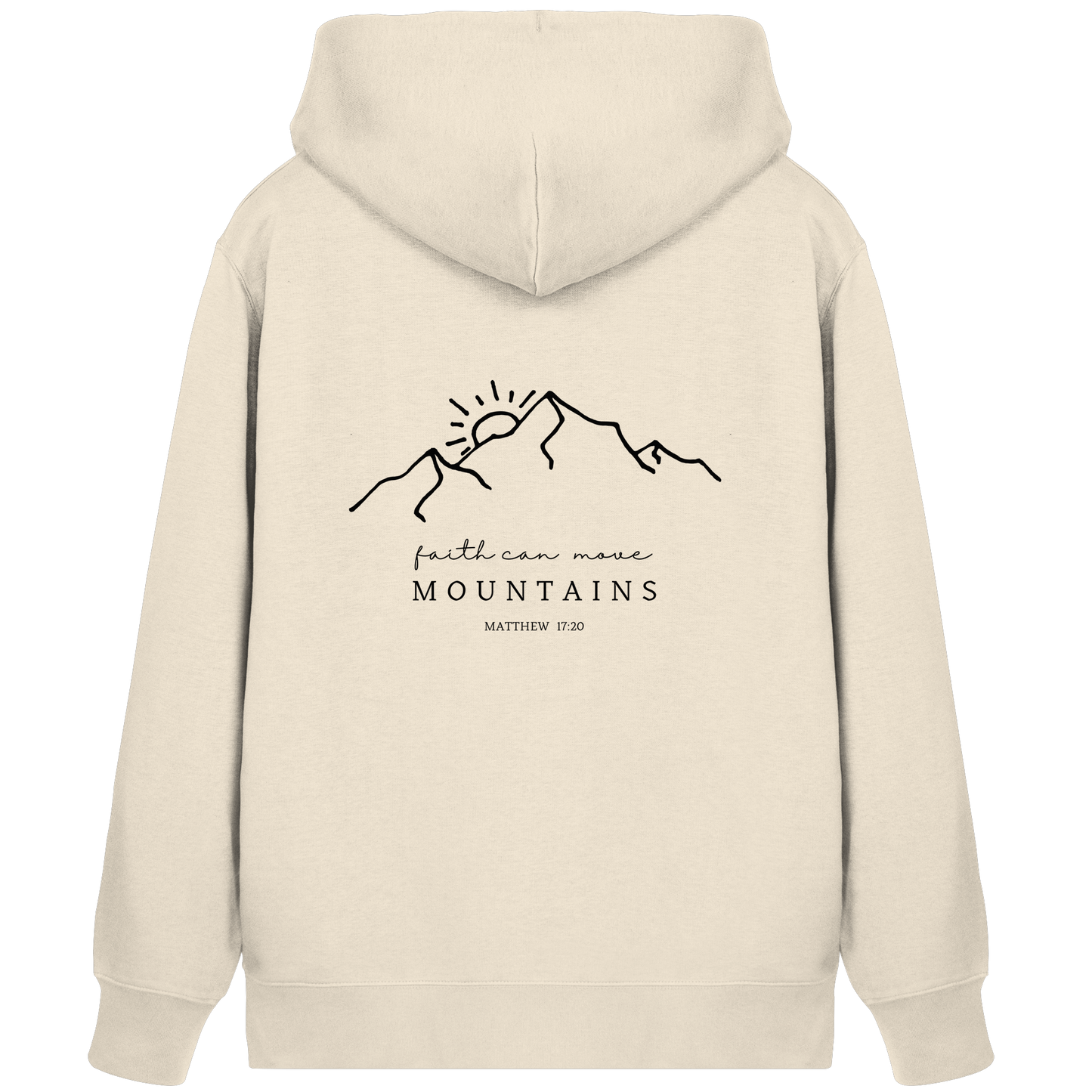 Faith can move mountains - Organic Zipper - wertvoll und geliebt