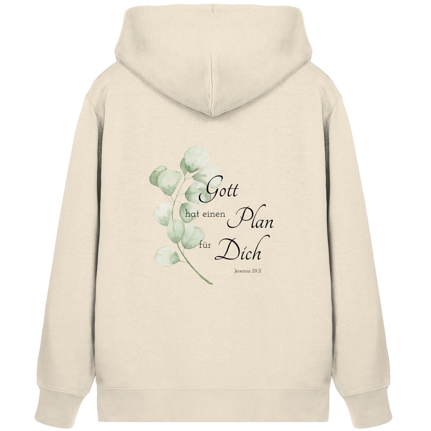 Gott hat einen Plan für Dich - Organic Zipper - wertvoll und geliebt