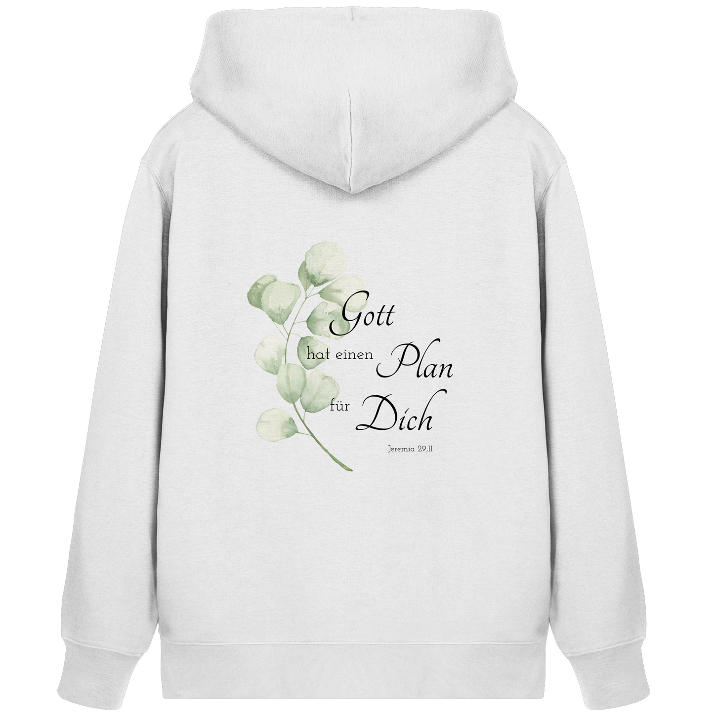 Gott hat einen Plan für Dich - Organic Zipper - wertvoll und geliebt