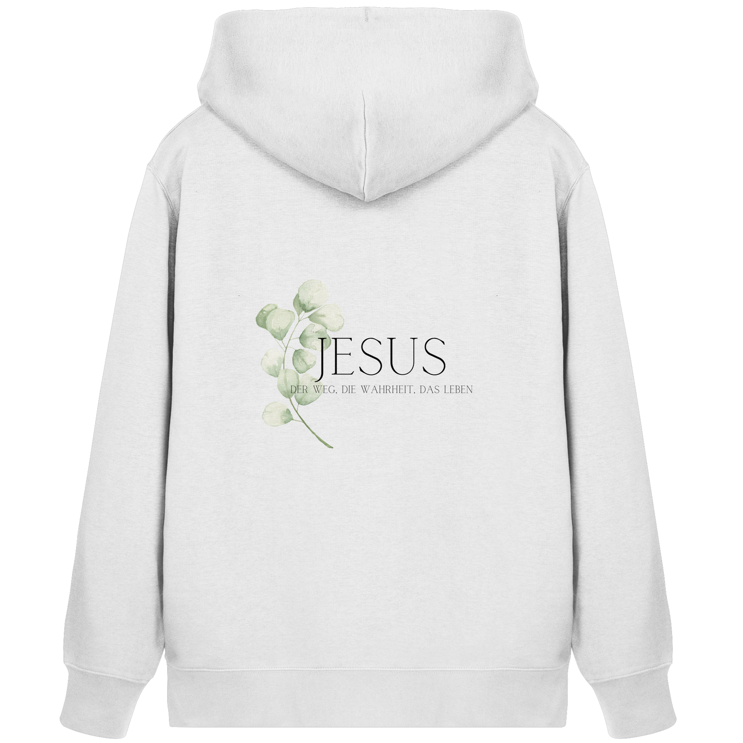 Jesus - der Weg, die Wahrheit, das Leben - Organic Zipper - wertvoll und geliebt