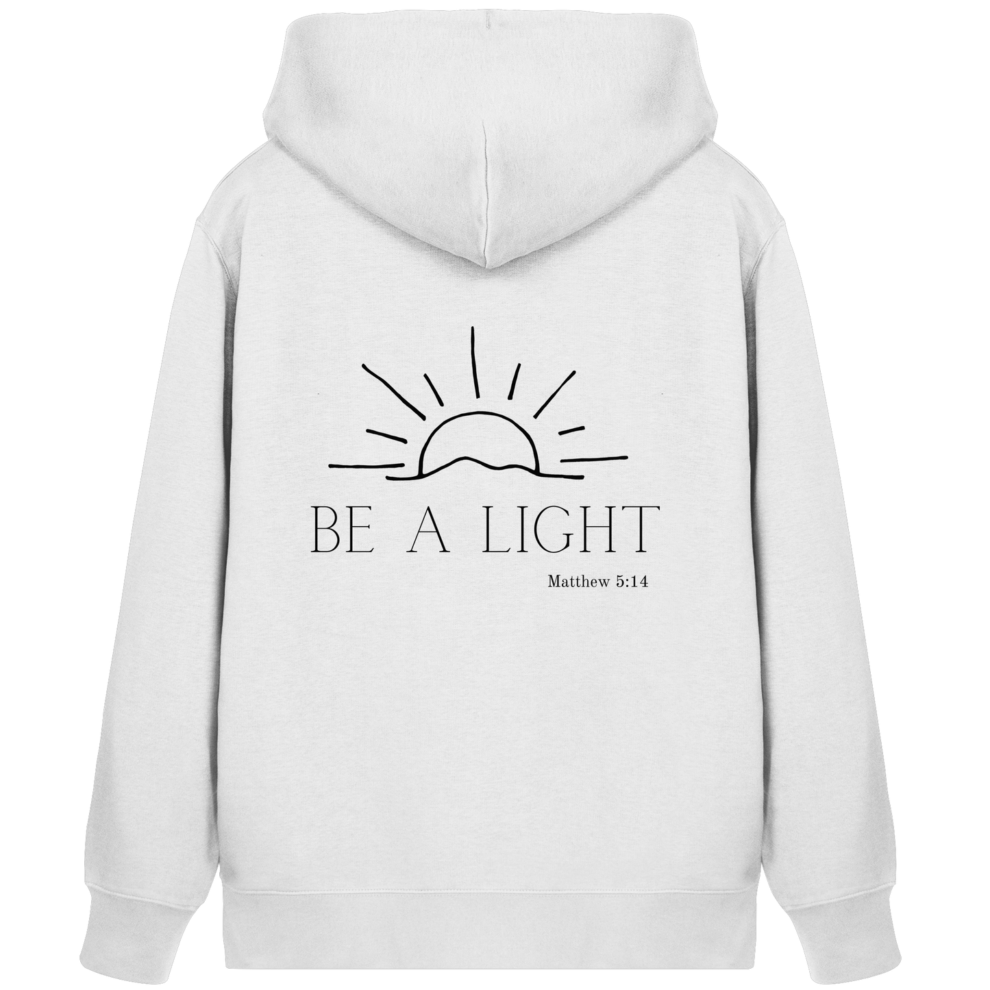 Be a light - Organic Zipper - wertvoll und geliebt