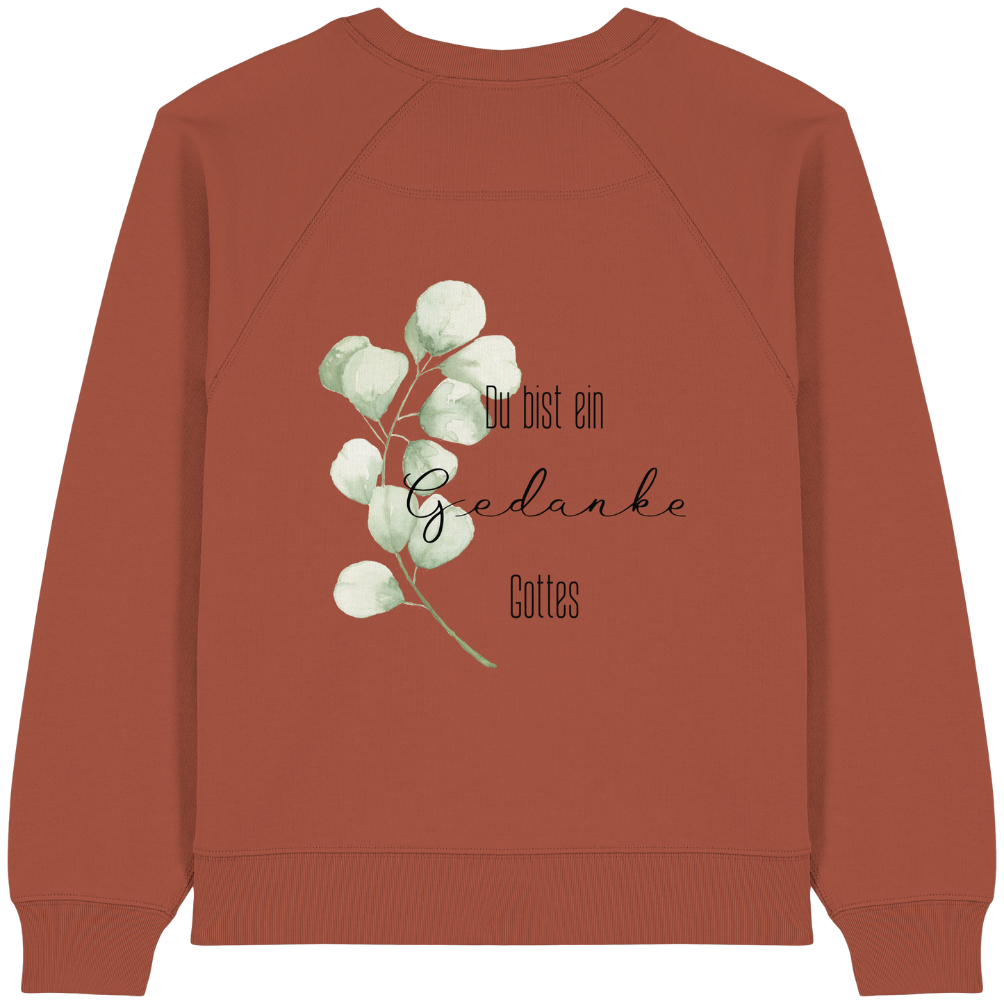 Du bist ein Gedanke Gottes - Womens Organic Raglan Sweatshirt - wertvoll und geliebt