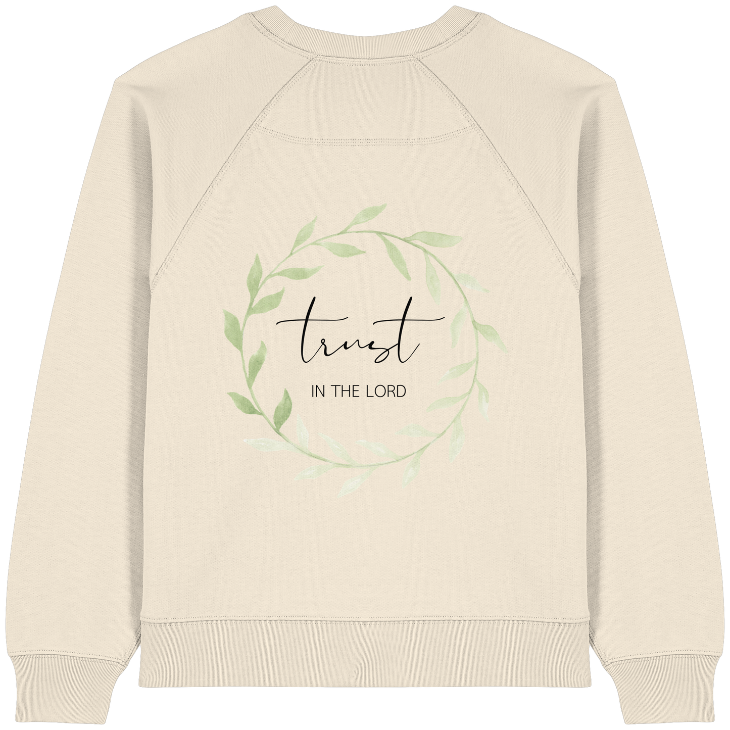 trust in the lord - Womens Organic Raglan Sweatshirt - wertvoll und geliebt