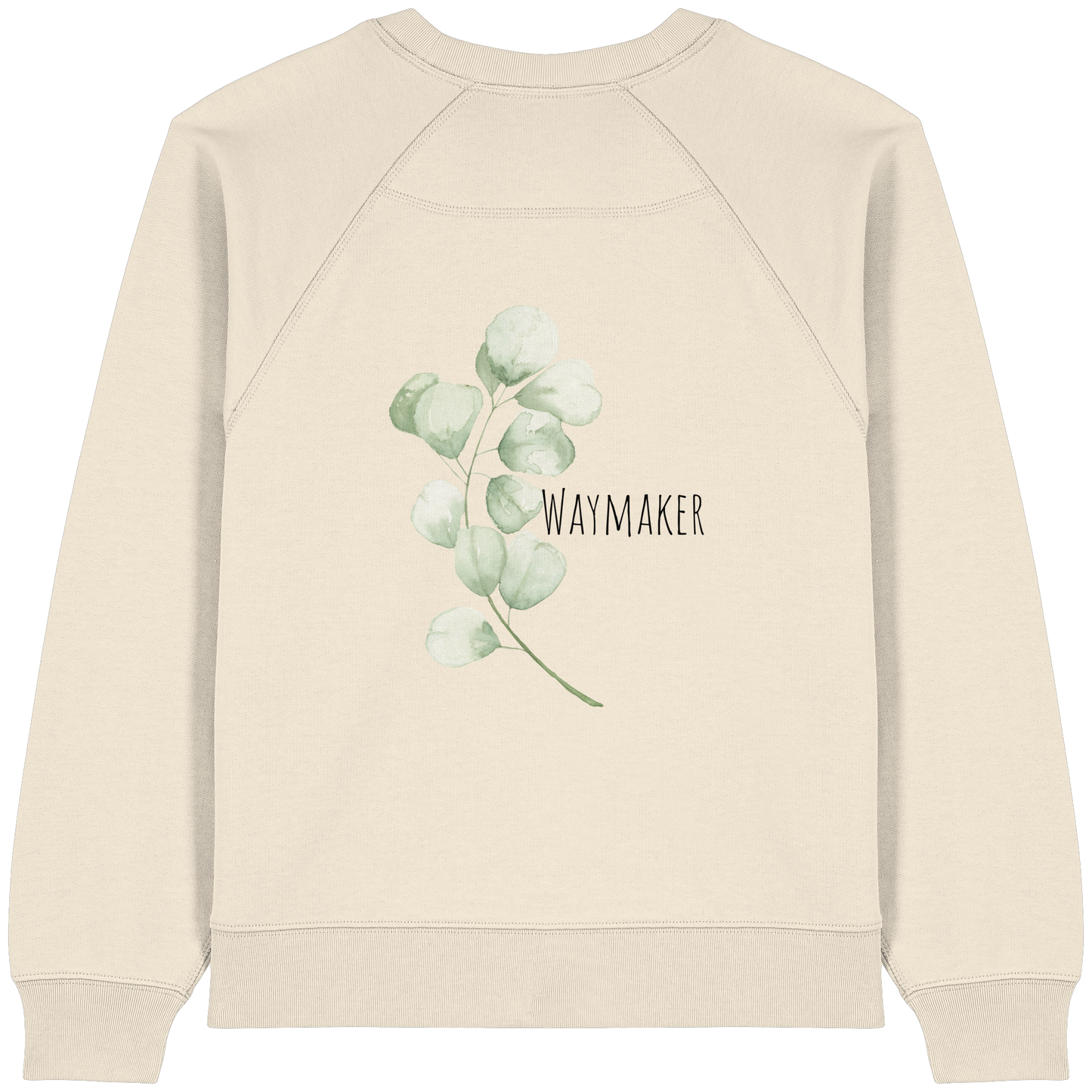 Waymaker - Womens Organic Raglan Sweatshirt - wertvoll und geliebt