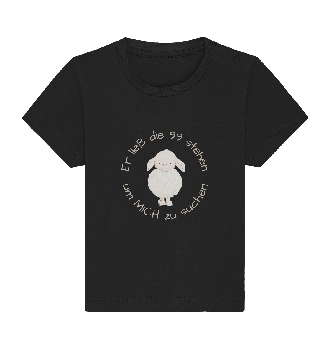 Er ließ die 99 stehen um Mich zu suchen - Baby Organic Shirt - wertvoll und geliebt