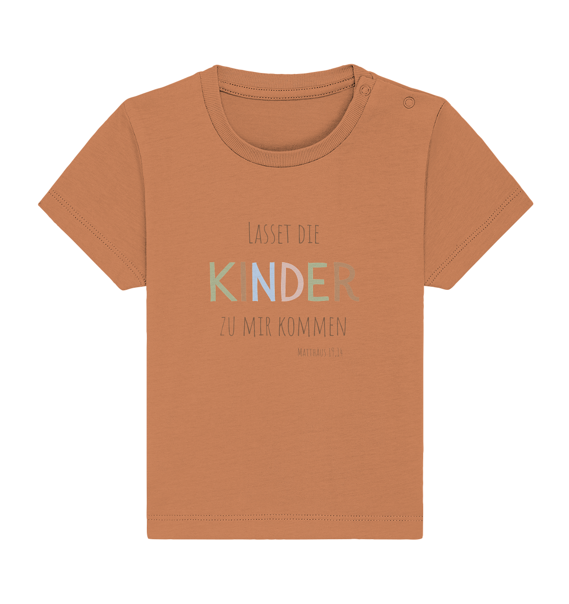 Lasset die Kinder zu mir kommen - Baby Organic Shirt - wertvoll und geliebt