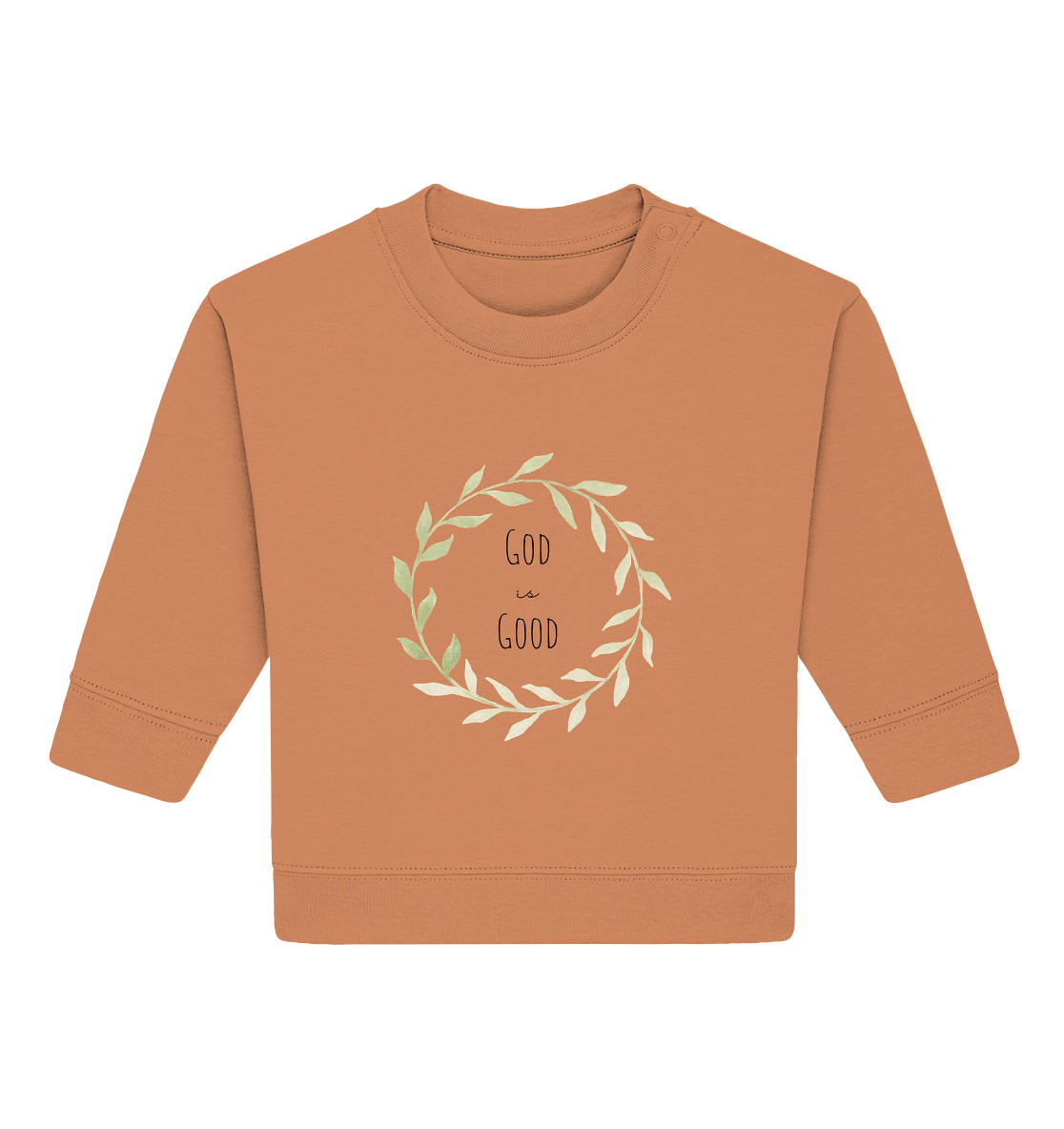 God is good - Baby Organic Sweatshirt - wertvoll und geliebt