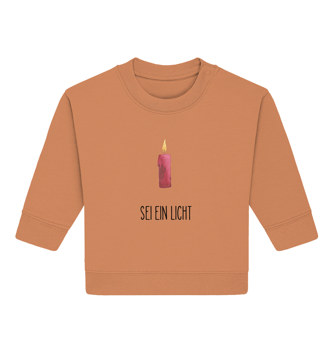 Sei ein Licht - Baby Organic Sweatshirt - wertvoll und geliebt