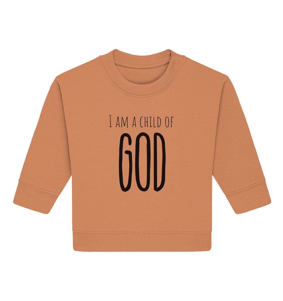 I am a child of God - Baby Organic Sweatshirt - wertvoll und geliebt