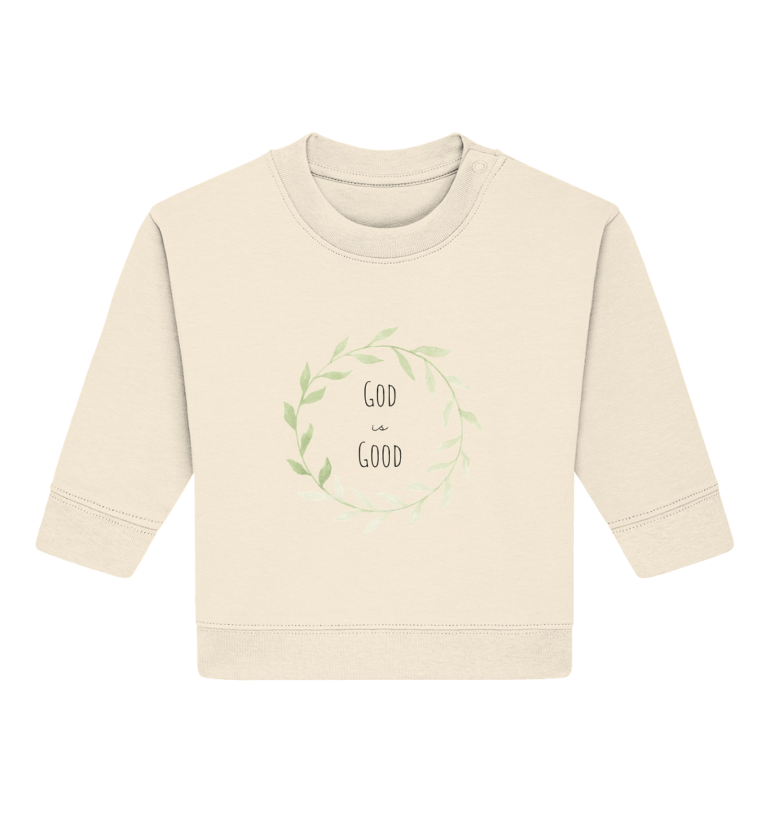 God is good - Baby Organic Sweatshirt - wertvoll und geliebt