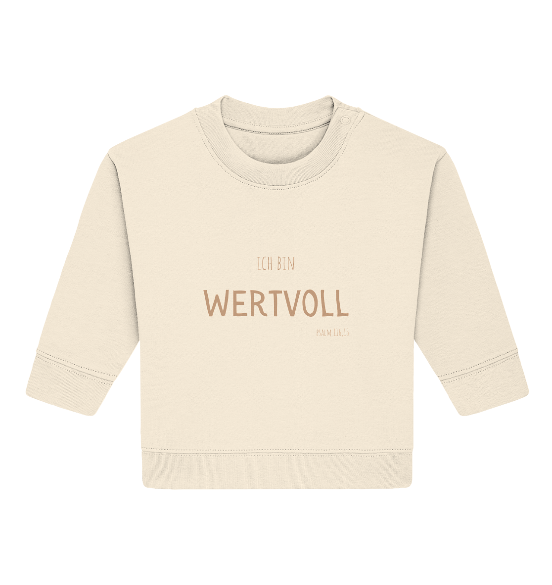 Wertvoll - Baby Organic Sweatshirt - wertvoll und geliebt