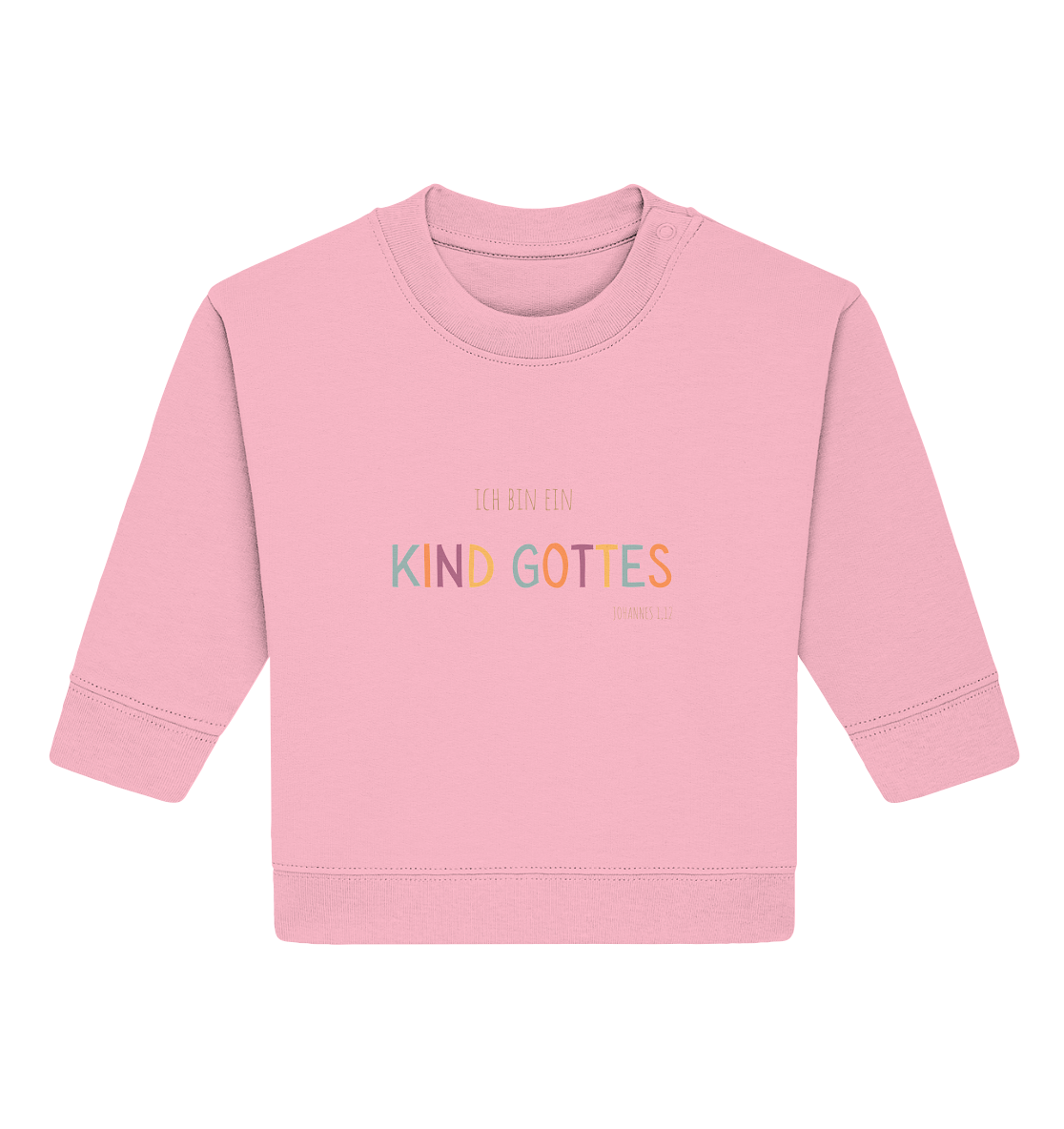 Kind Gottes - Baby Organic Sweatshirt - wertvoll und geliebt