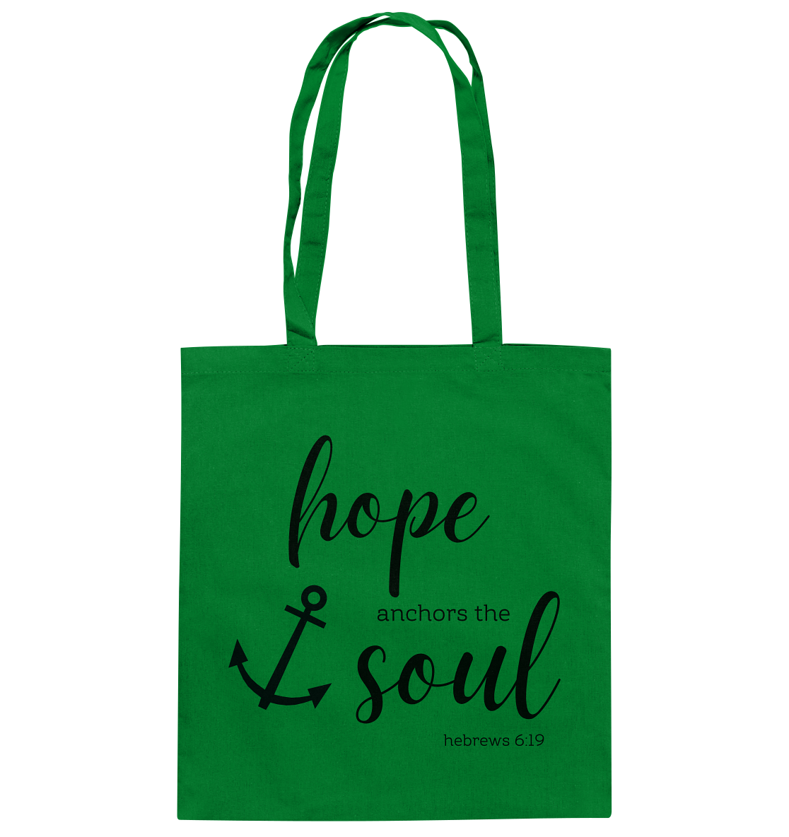 hope anchors the soul - Baumwolltasche - wertvoll und geliebt