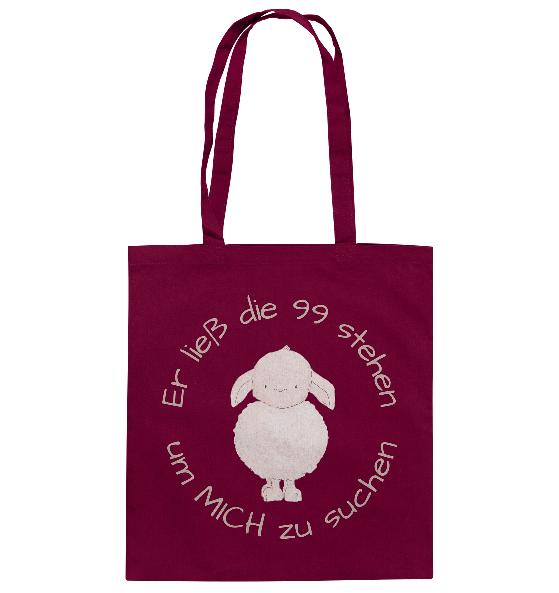 Er ließ die 99 stehen um Mich zu suchen - Baumwolltasche - wertvoll und geliebt