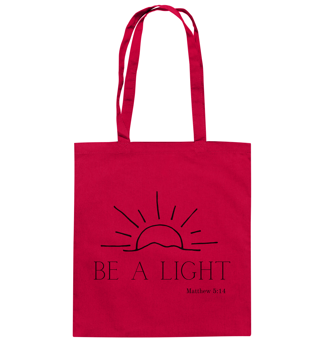 Be a light - Baumwolltasche - wertvoll und geliebt