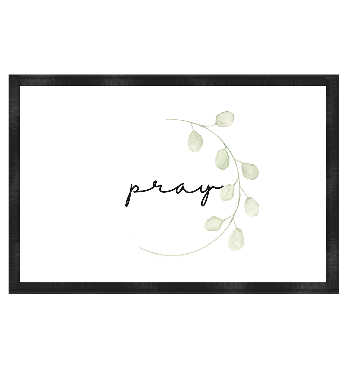 pray - Fußmatte 60x40cm - wertvoll und geliebt