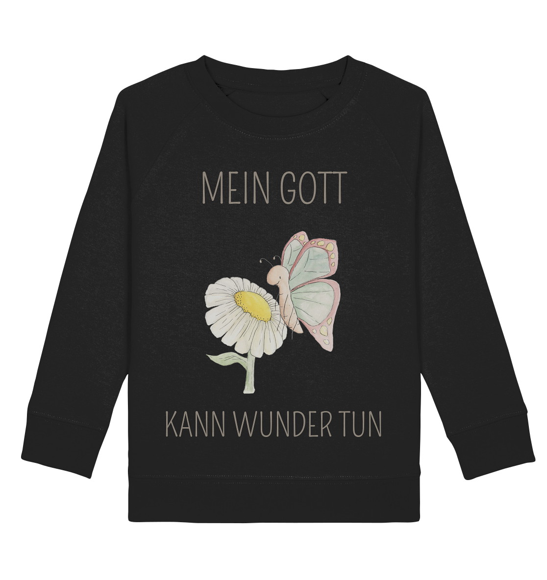 Mein Gott kann Wunder tun - Kids Basic Sweatshirt - wertvoll und geliebt