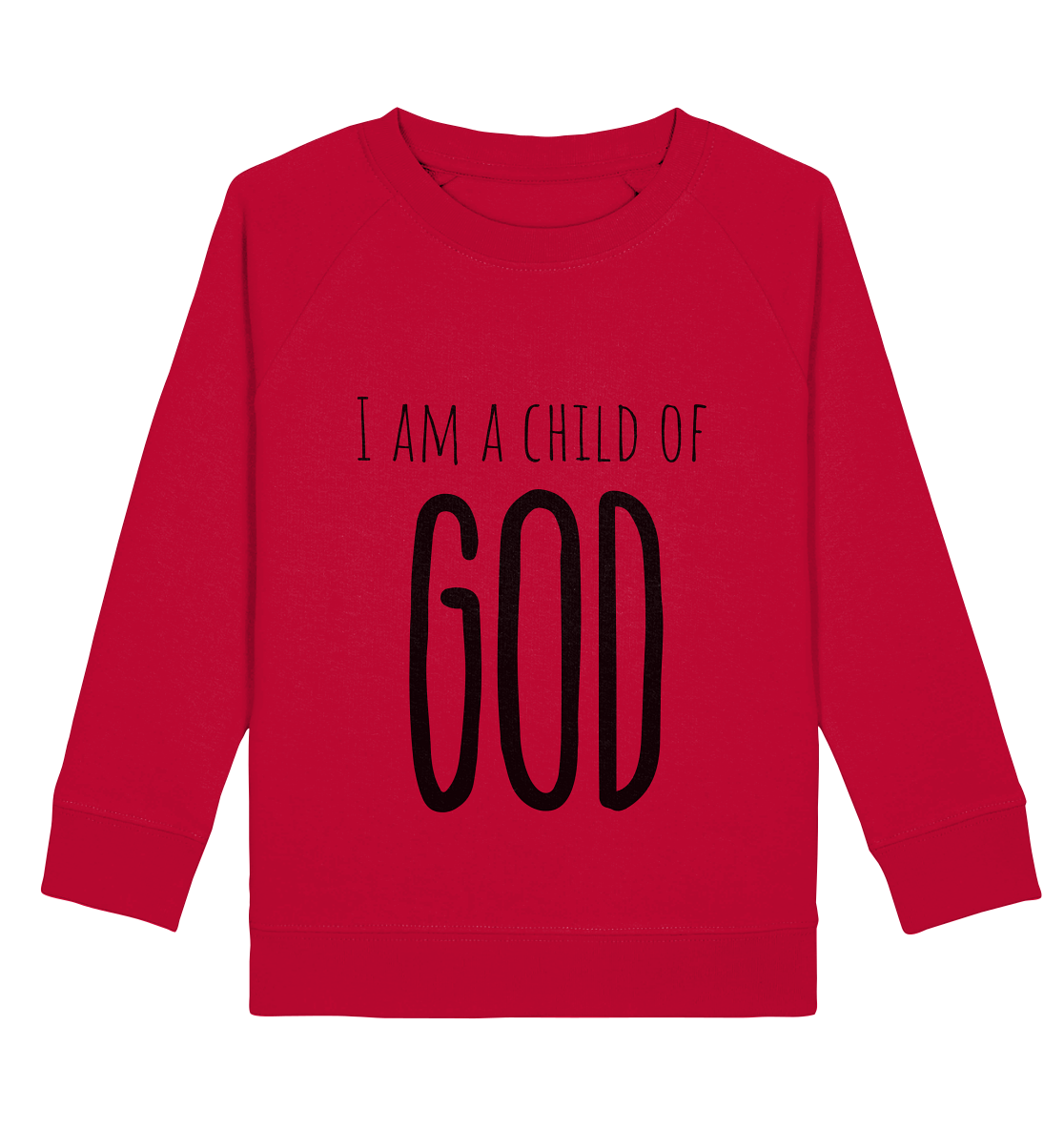 I am a child of God - Kids Basic Sweatshirt - wertvoll und geliebt